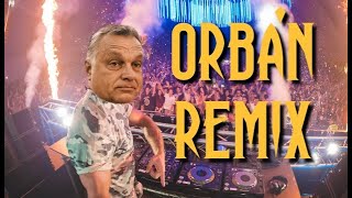 ORBÁN VIKTOR MINIMAL REMIX