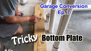 How to install a bottom plate in a plumbing wall | From Garage to Apartment | Episode 7