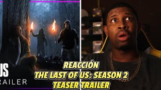 REACCIÓN a The Last Of Us: Season 2 | Teaser Trailer | Max 🔥