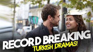 Top 7 Record Breaking Romantic Turkish Drama Series of 2024