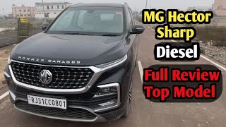 MG Hector Sharp Diesel | Full Review | Walkaround |