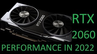 RTX 2060 PERFORMANCE IN 2021 AND RAY TRACING