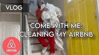 Clean With Me | Cleaning My Airbnb Rental Property | Airbnb Cleaning VLOG