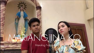 MARIANG INA KO by Fr. Manoling Francisco, SJ & Onofre Pagsanghan | Cover