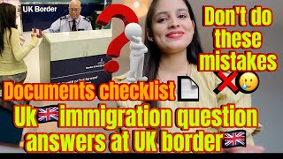 Uk🇬🇧immigration question answers at UK🇬🇧border🇬🇧what questions are asked to students at uk🇬🇧