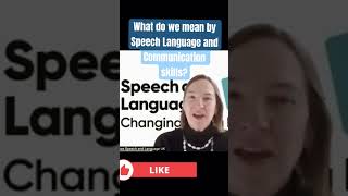 What do we mean by Speech, Language and Communication Skills? #speechandlanguage  #speechtherapy