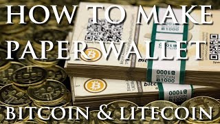 How To Make Paper Wallet | Bitcoin and Litecoin | Beginner Guide