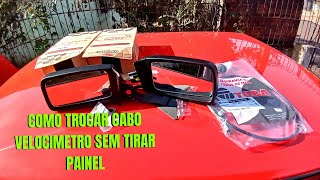 Como trocar peças básicas do Gol quadrado em casa! Espelhos - Cabo velocimetro