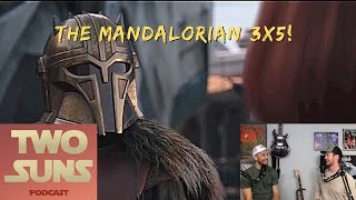 Bo Katan WALKS BOTH WORLDS? | Mandalorian S3, Episode 5 Reaction | Star Wars | Bad Batch | Two Suns