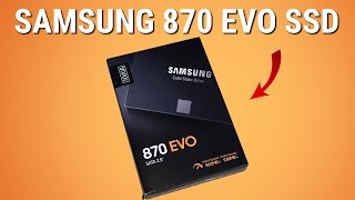 Samsung 870 EVO SSD Unboxing and What To Expect..