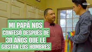 Mi papá nos confesó después de 30 años que le gustan los hombres.