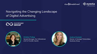 Navigating the Changing Landscape of Digital Advertising with Goodway Group