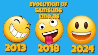 EmojiPedia Pro - Evolution of Samsung Emojis (2013-2024)