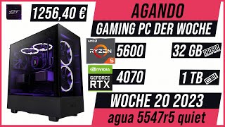 AGANDO Wochenschau #020 | Gaming PC der Woche | Vorstellung | agua 5547r5 quiet