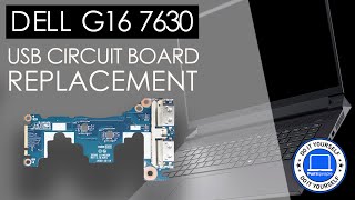 How To Replace Your USB Circuit Board | Dell G16 7630