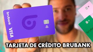 Tarjeta de Crédito Brubank: Cómo pedirla, costos y beneficios 💳