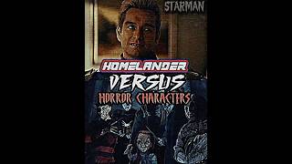 Homelander Vs Horror Characters #meme #edit #theboys #homelander #vs #halloween #shorts #STARMAN