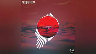 NEFFEX - Manifest it (Instrumental)