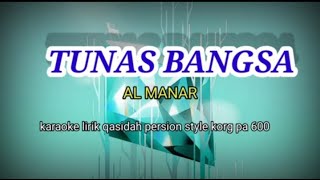 TUNAS BANGSA-ALMANAR KARAOKE LIRIK VERSION STYLE KORG  pa 600 @ REYVANS MUSIC