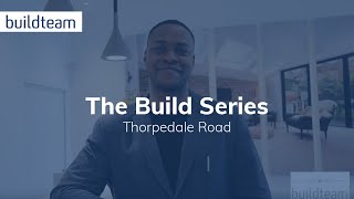 The Build Series: Thorpedale Road — Introduction | Build Team