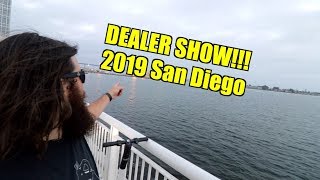 San Diego DEALER SHOW!!!  2019