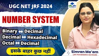 Number System | ICT | Paper -1 | UGC NET 2024 | Apni University | By Simran Ma'am