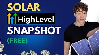 Get my $20K HighLevel solar setup for free!