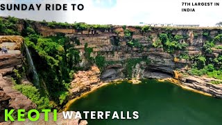 Sunday Ride to keoti waterfalls 7th biggest  in India || full vlog #keotiwaterfall #sundayride