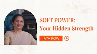 Soft Power: Your Hidden Strength | Jaya Row  #bhagavadgita