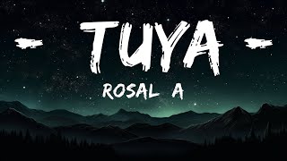 ROSALÍA - TUYA  | 30mins Trending Music