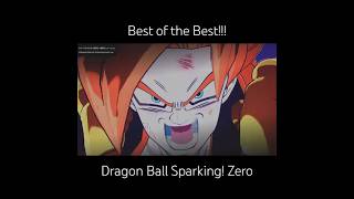 Best of the Best!!!! Dragon Ball Sparking! Zero