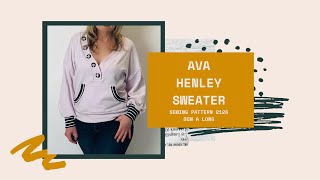 Pattern #2126 Ava Henley Sweater Sew-A-Long Trish Newbery Design - a V Neck Half Placket Pullover