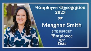 Meaghan Smith - 2023 Employee Recognition