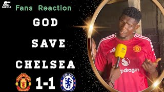 God save Chelsea : Fans Reaction { Manchester United 1- 1 Chelsea } premier league