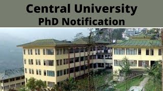 Central University Ph.D Admission 2022|Ph.D New Notification 2022|Ph.D admission