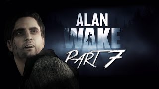 Alan Wake Walkthrough Part 7