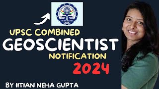 UPSC combined Geoscientist notification 2024| govt job vacancy 2024| govt job after msc