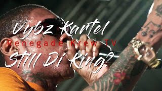 Who would contest Vybz Kartel's legitimacy for the Dancehall Throne...? Now That he's free