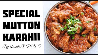 Eid ul Adha special Mutton Karahi