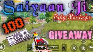 Saiyaan Ji | 100 UC GIVEAWAY | PUBG MONTAGE | SPIDER | SAMSUNG,A3,A5,A6,A7J5,J75,S6,S7,A10,A20,A3