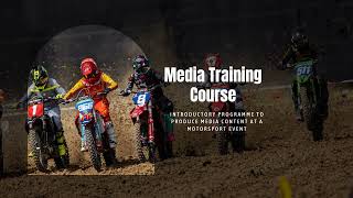 Media Training Course - 3 Days covering Women at MXGP of Maggoira