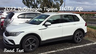 A Reasonable SUV: 2022 Volkswagen Tiguan 110TSI Life Road Test