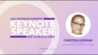 Keynote: Christina Norman | BCE Conference '22 @ Boston