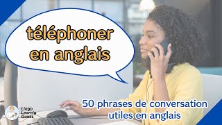 [French] 50 phrases de conversation utiles en anglais 【version téléphone】