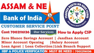 How to Apply Bank of India CSP | Assam & North East | Link Branch Csp Assam | Zero Blance Kiosk Csp