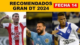 Recomendados para GRAN DT: FECHA N 14 (2024)