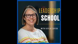 Ep. 1: Introduction: Fundamentals of Leadership