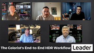 Leader - The Colorist’s End to End HDR Workflow