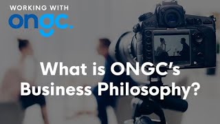 What is ONGC's Business Philosophy?