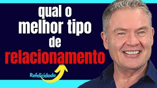 RELACIONAMENTO SÉRIO: Como Ter o Seu - Adalberto Arilha - Aprender Relacionamentos Brilhantes